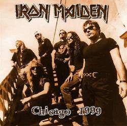 Iron Maiden (UK-1) : Chicago 1999